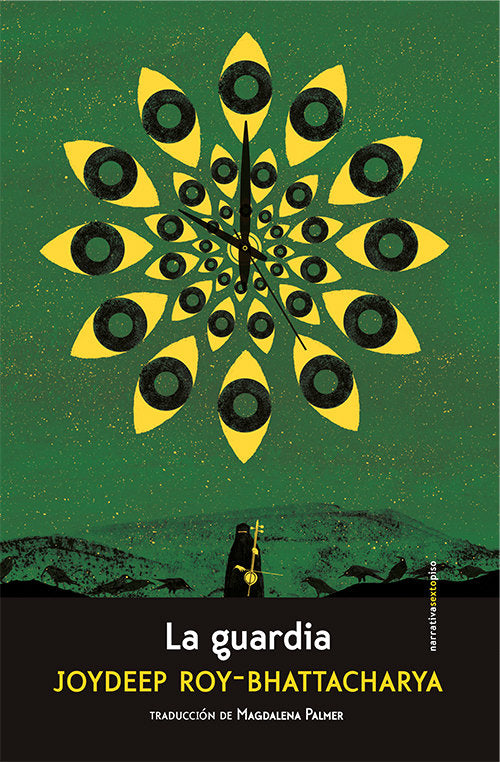La guardia, de Roy-Bhattacharya, Joydeep | portada del libro