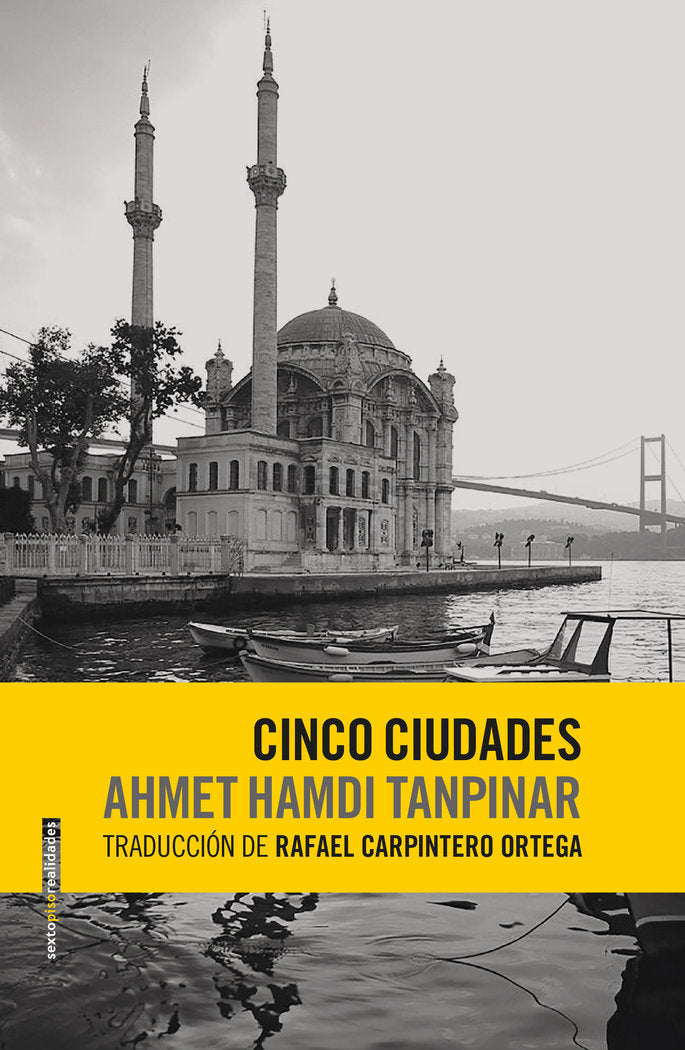 Cinco ciudades, de Tanpinar, Ahmet Hamdi | portada del libro