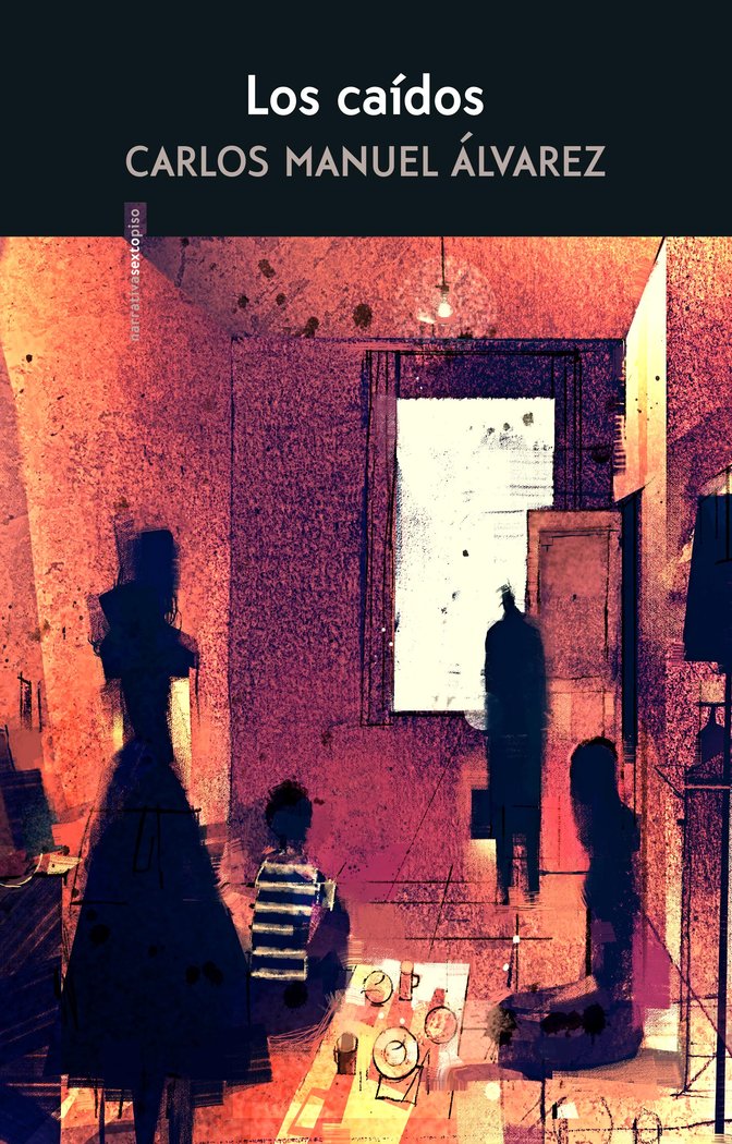Los caídos, de Álvarez, Carlos Manuel | portada del libro
