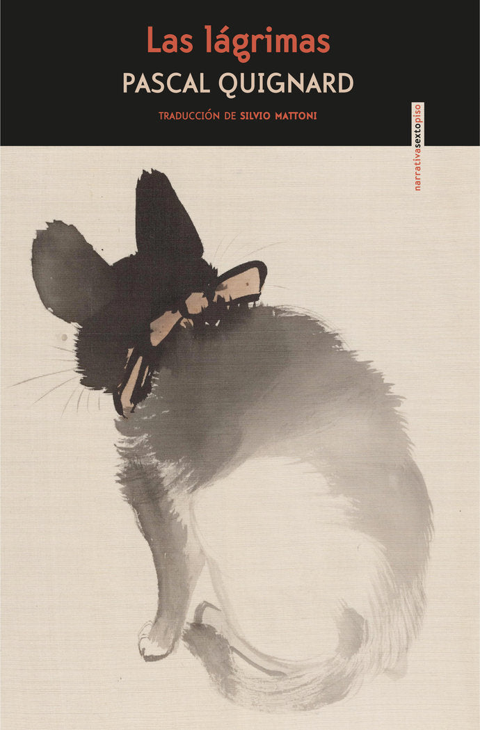 Las lágrimas, de Quignard, Pascal | portada del libro