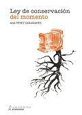 Ley de conservación del momento, de Pérez Cañamares, Ana | portada del libro