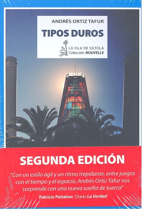 Tipos duros, de Ortiz Tafur, Andrés | portada del libro