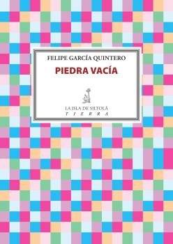 Piedra vacía, de García Quintero, Felipe | portada del libro