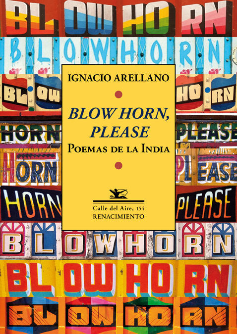Blow horn, please, de Arellano Ayuso, Ignacio | portada del libro
