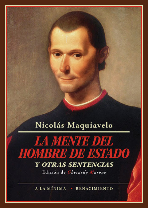 La mente del hombre de estado y otras sentencias, de Maquiavelo, Nicolás | portada del libro