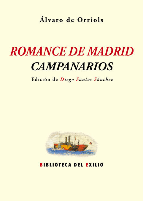 Romance de Madrid. Campanarios, de Orriols, Álvaro de | portada del libro