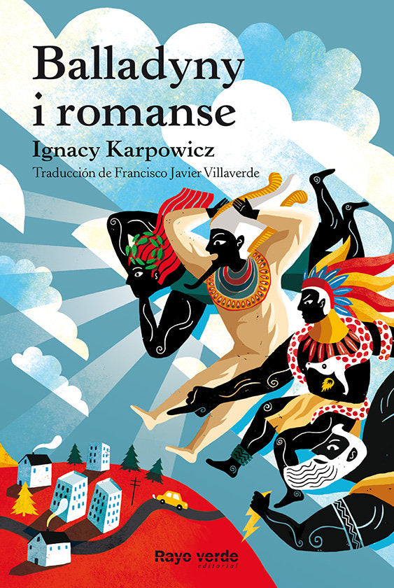 Cuando los dioses bajaron a Varsovia y alrededores, de Karpowicz, Ignacy | portada del libro