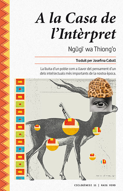 A la Casa de l'Intèrpret, de wa Thiong'o, Ngugi | portada del libro