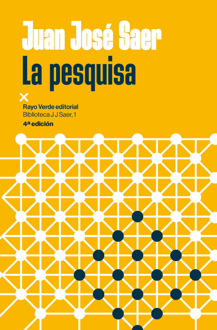 Pesquisa, La, de SAER,JUAN JOSE | portada del libro