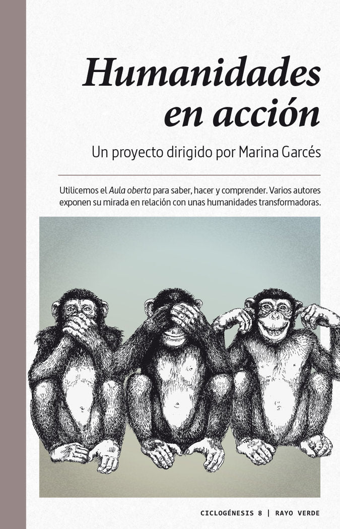 Humanidades en acción, de Garcés, Marina | portada del libro