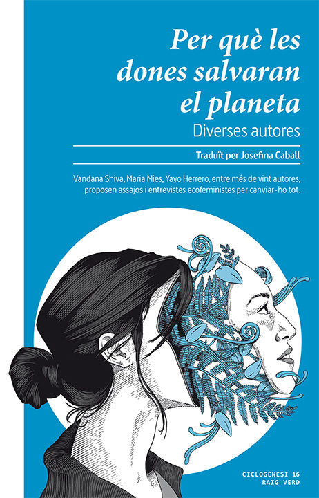 Per què les dones salvaran el planeta, de Diverses autores | portada del libro