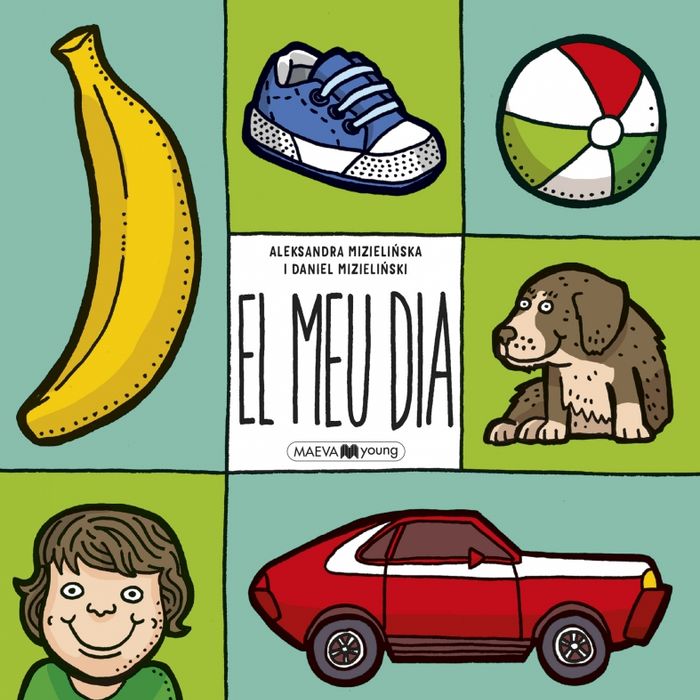 El Meu Día, de Mizielinska, Aleksandra | portada del libro