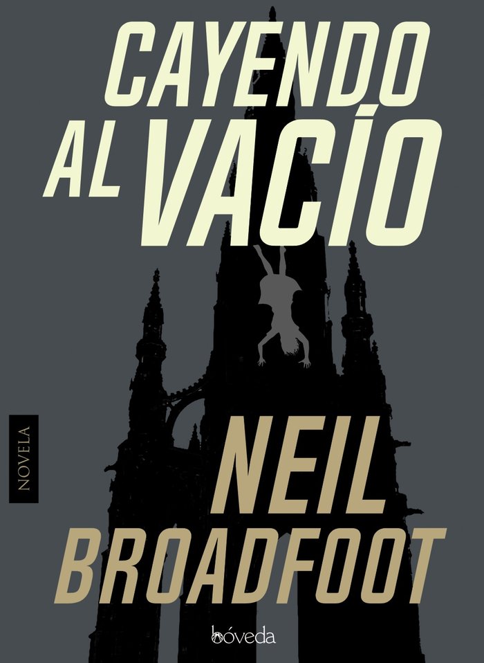 Cayendo al vacío, de Broadfoot, Neil | portada del libro