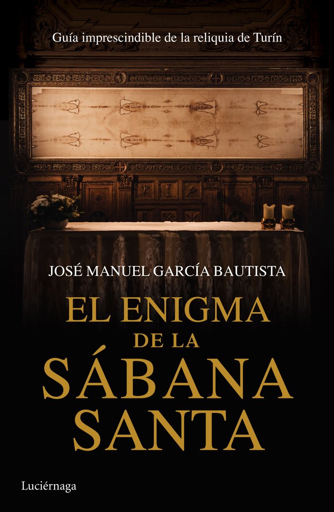 El enigma de la Sábana Santa, de García Bautista, José Manuel | portada del libro