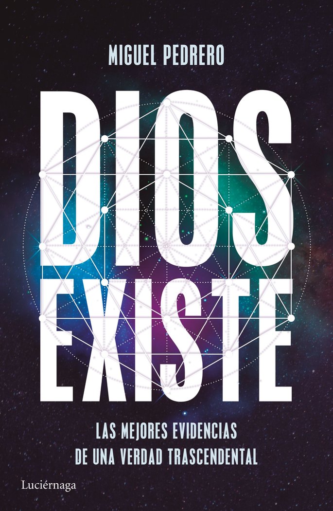 Dios existe, de Pedrero, Miguel | portada del libro