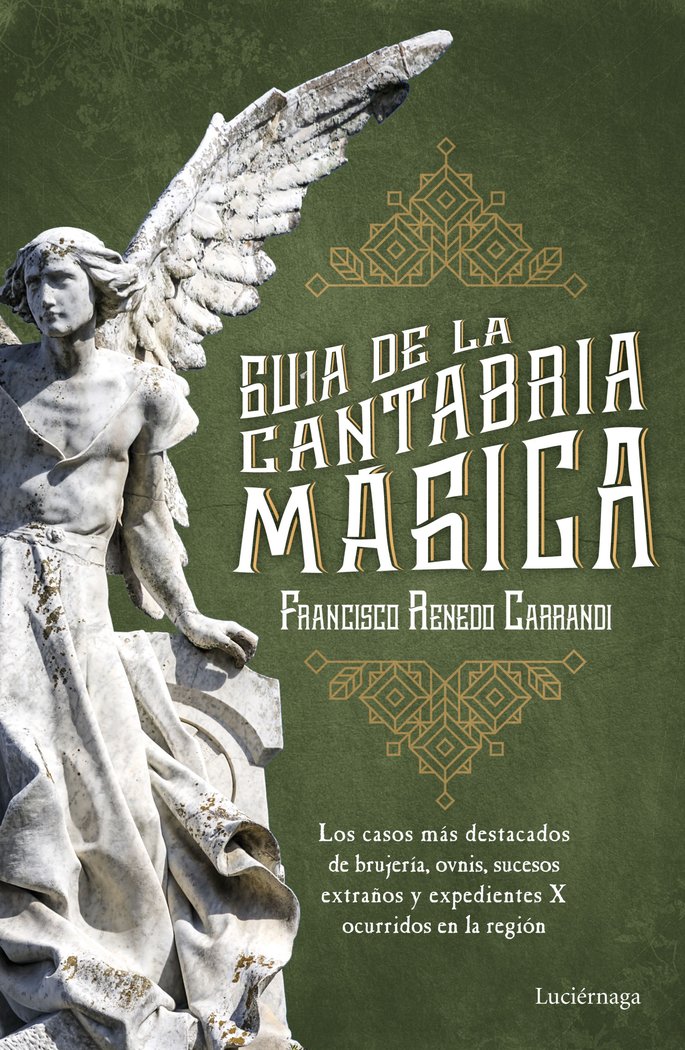 Guía de la Cantabria mágica, de Renedo, Francisco | portada del libro