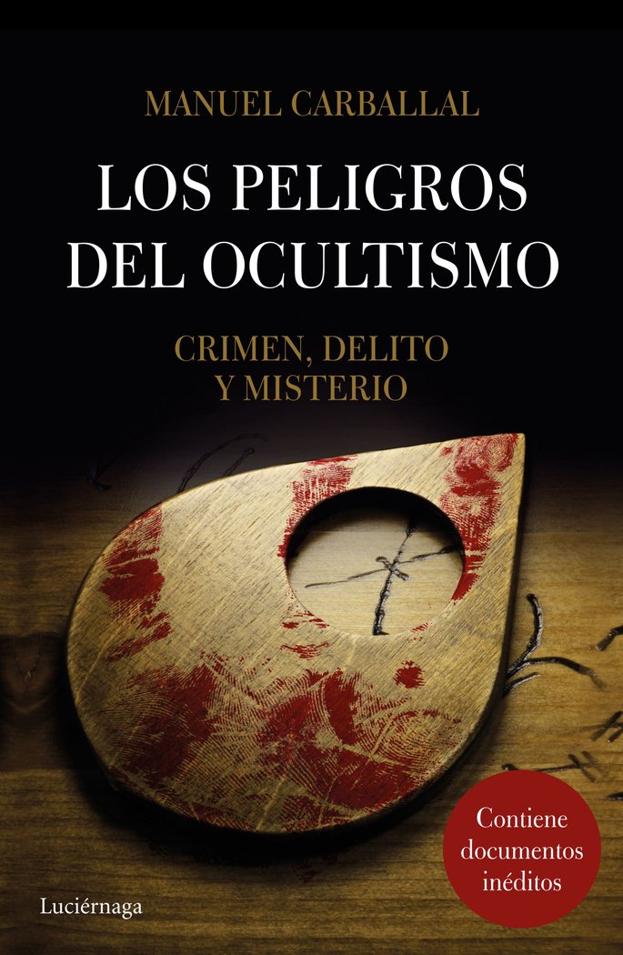 Los peligros del ocultismo, de Carballal | portada del libro