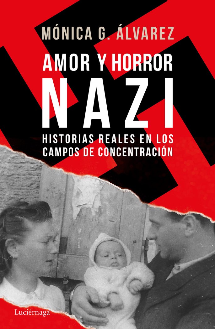 Amor y horror nazi, de Álvarez, Mónica G. | portada del libro