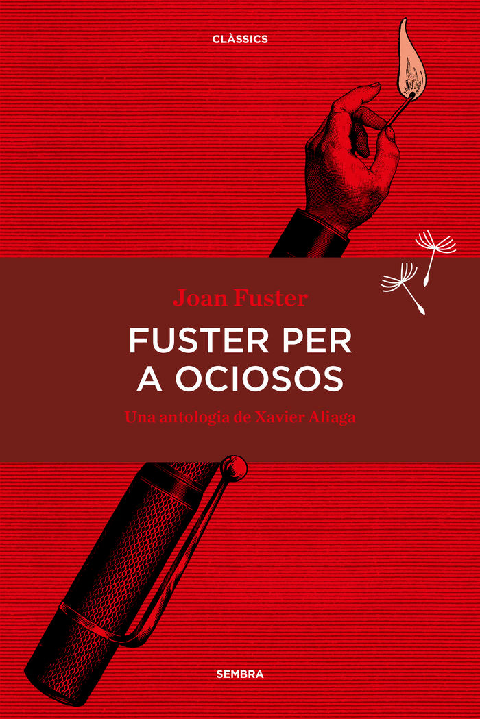 Fuster per a ociosos, de Fuster Ortells | portada del libro