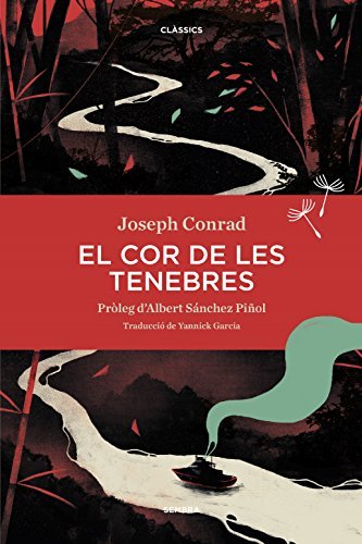 COR DE LES TENEBRES, EL, de JOSEPH CONRAD | portada del libro