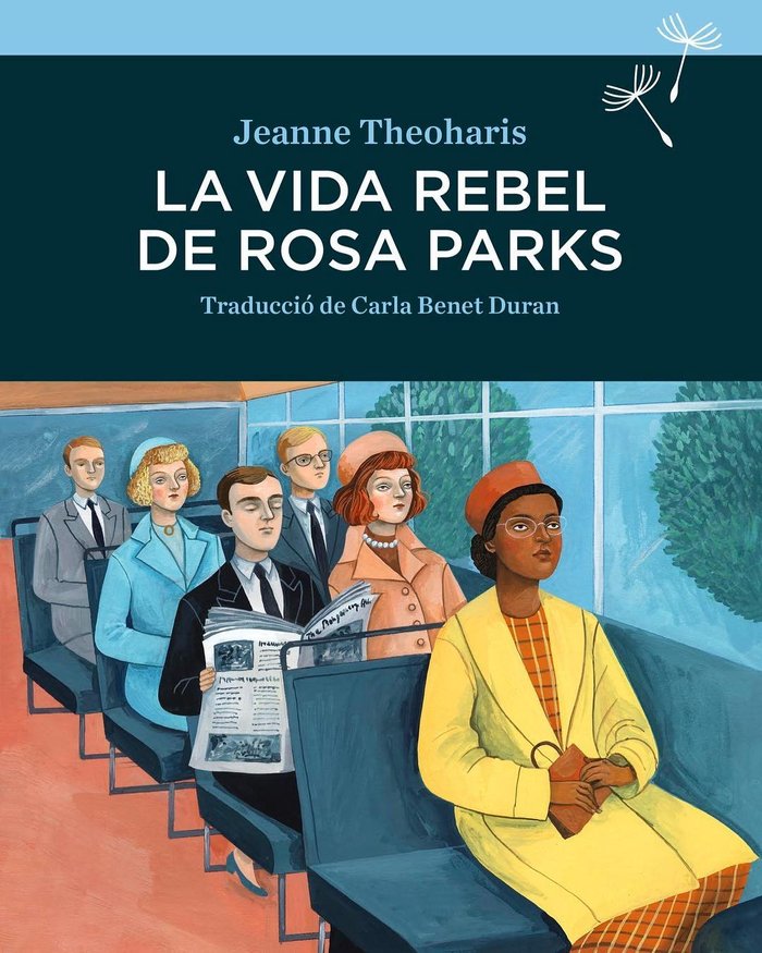 La vida rebel de Rosa Parks, de Theodharis | portada del libro