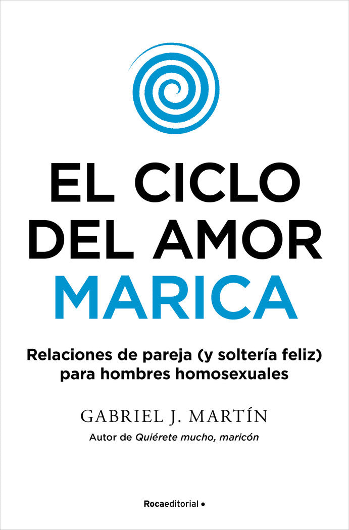 El ciclo del amor marica, de Martín, Gabriel J. | portada del libro