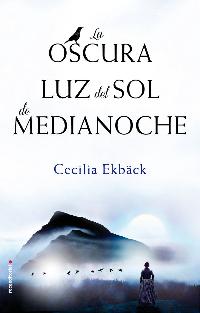 La oscura luz del sol de medianoche, de Ekbäck | portada del libro