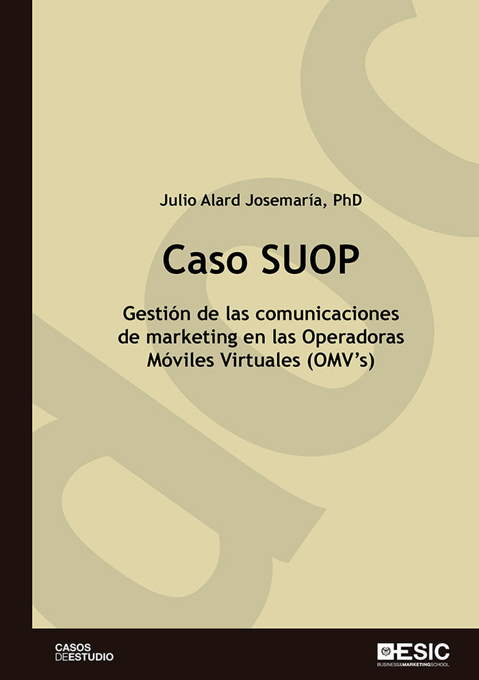 Caso SUOP, de Alard Josemaría, Julio | portada del libro