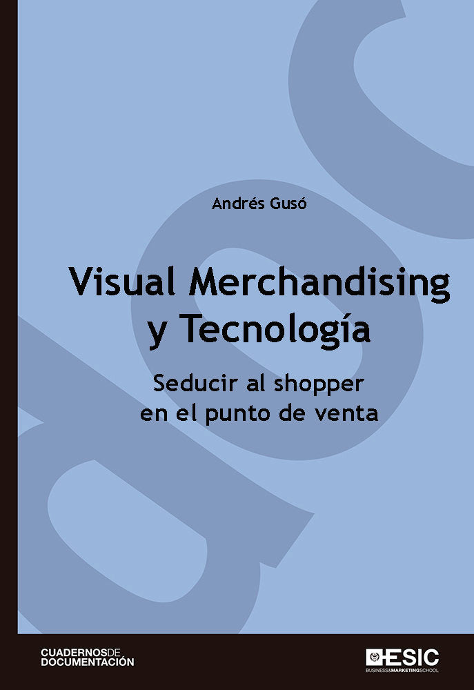 Visual Merchandising y Tecnología, de Gusó Sierra, Andrés | portada del libro