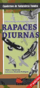 RAPACES DIURNAS - 7 ª EDICION, de Eduardo Luis Rodríguez | portada del libro