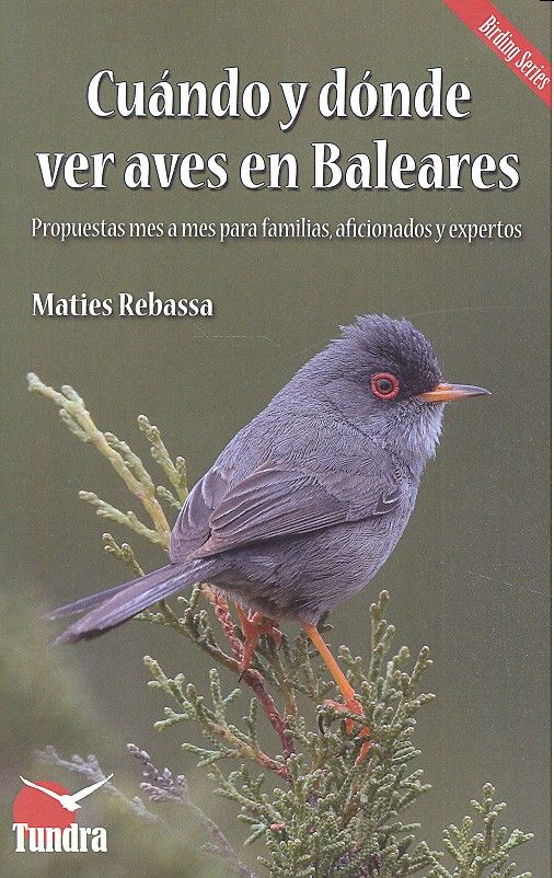 CUANDO Y DONDE VER AVES EN BALEARES, de REBASSA | portada del libro