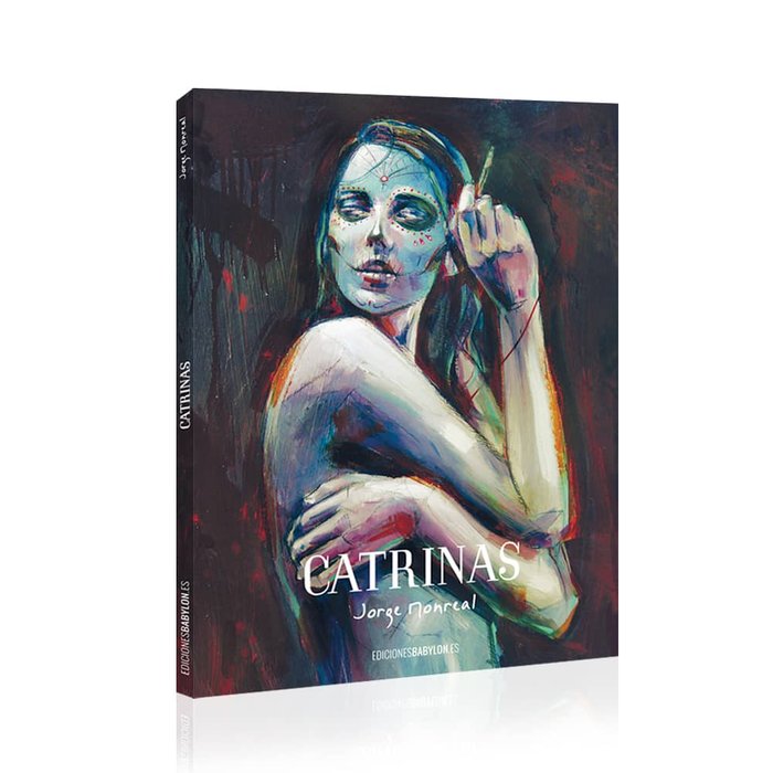 Catrinas, de Monreal Forcada, Jorge | portada del libro