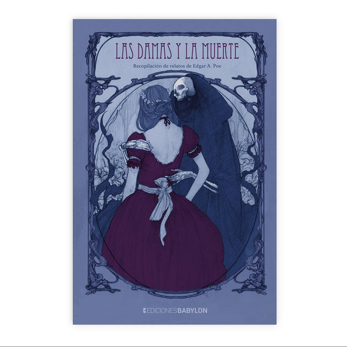 LAS DAMAS Y LA MUERTE, de POE, EDGAR ALLAN | portada del libro
