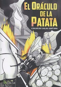 El oráculo de la patata, de Salas Santana, Edgardo | portada del libro