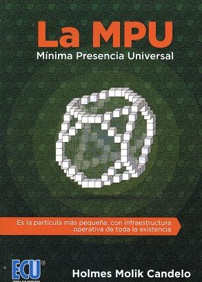 La MPU Mínima Presencia Universal, de Molik Candelo, Holmes | portada del libro