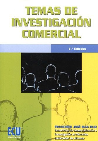 Temas de investigación comercial 7.ª edición, de Mas Ruiz, Francisco José | portada del libro