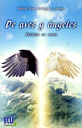 De aves y ángeles. Relatos en verso, de Rodríguez Cabrera | portada del libro