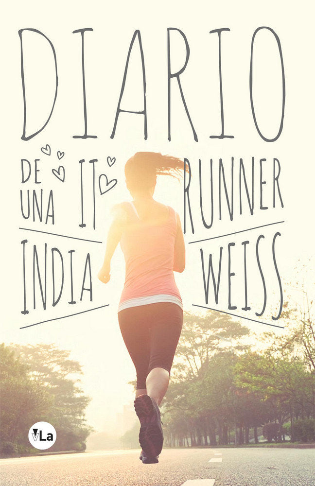 Diario de una it runner, de Weiss, India | portada del libro