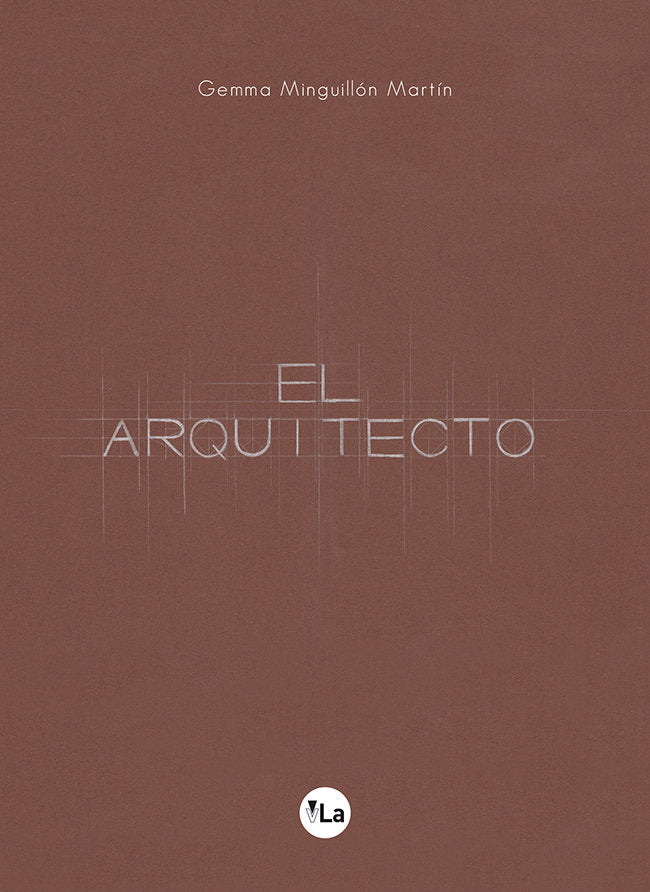 El Arquitecto, de Minguillón Martín, Gemma | portada del libro