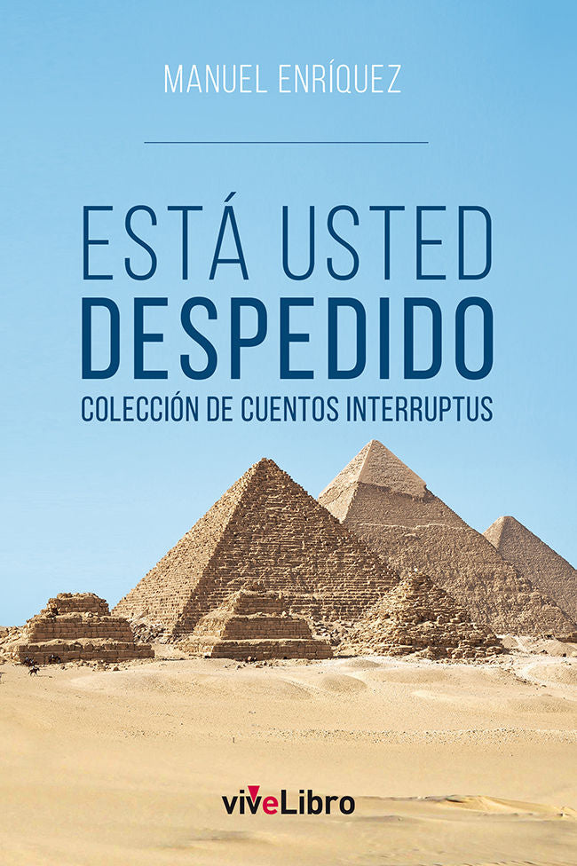 Está usted despedido, de Enríquez Turiño, Manuel | portada del libro
