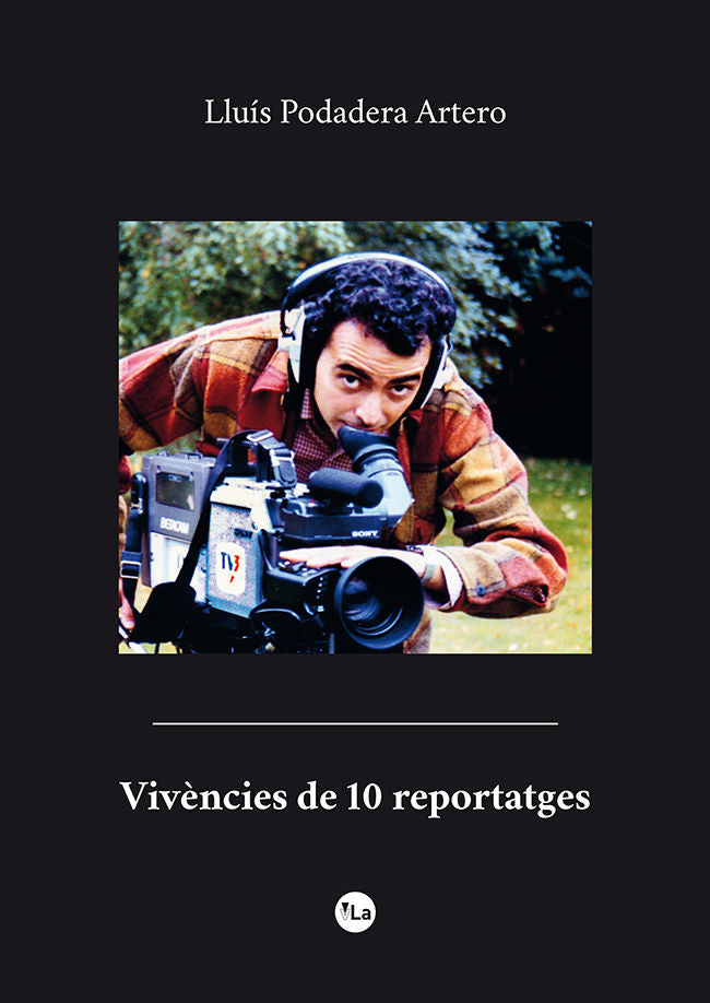 Vivències de 10 reportatges, de Podadera Artero, Lluís | portada del libro