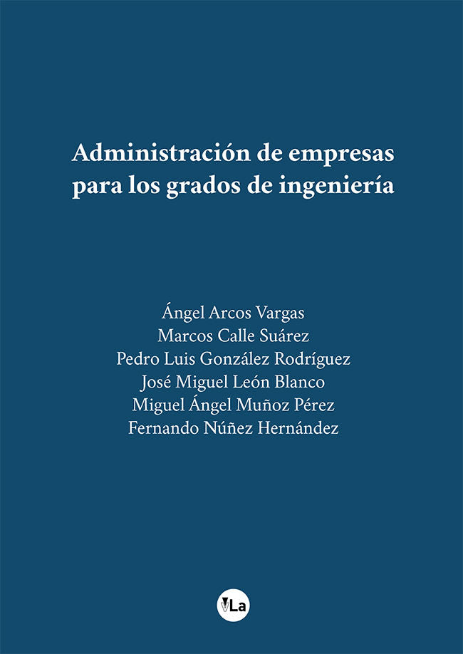 Administración de empresas para los grados de ingeniería, de Arcos Vargas, Ángel | portada del libro