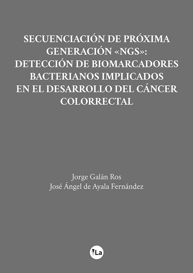 Secuenciación de próxima generación <NGS>, de Galán Ros, Jorge | portada del libro