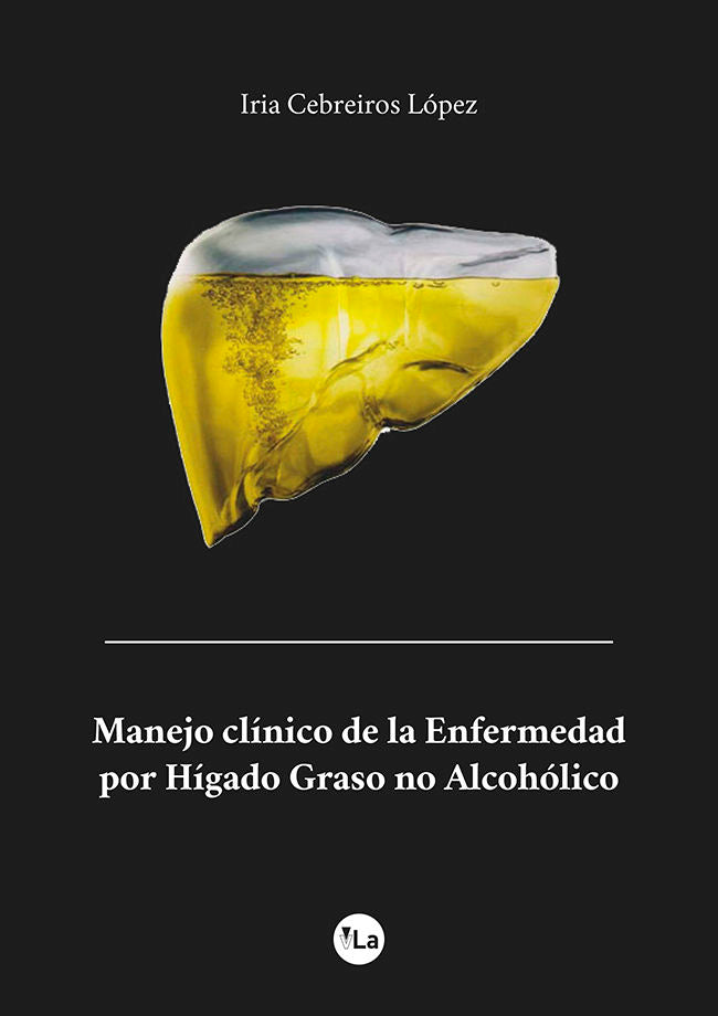 Manejo clínico de la Enfermedad por Hígado Graso no Alcohólico, de Cebreiros López, Iria | portada del libro