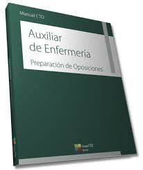 Manual CTO de Auxiliares de Enfermería - Preparación de Oposiciones, de AA.VV. | portada del libro