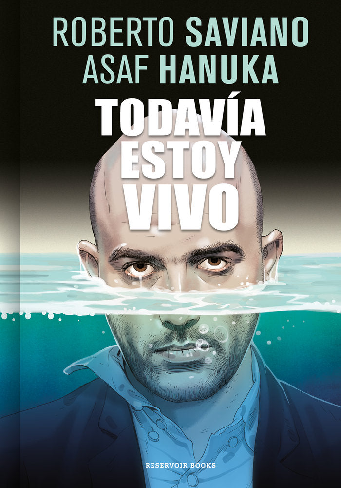 TODAVIA ESTOY VIVO, de SAVIANO, ROBERTO | portada del libro