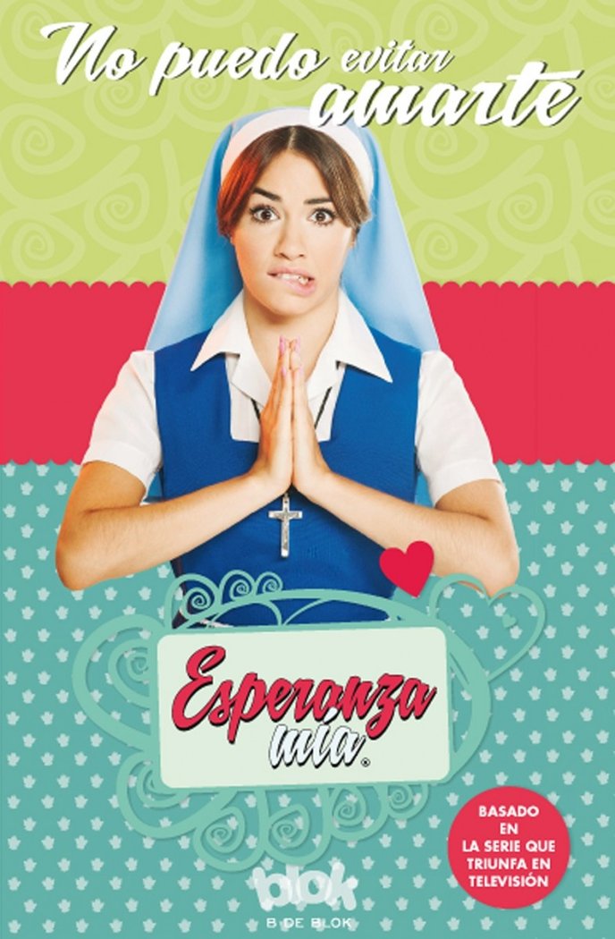 Esperanza Mía. No puedo evitar amarte (Saga Esperanza Mía 2), de Autores Varios | portada del libro