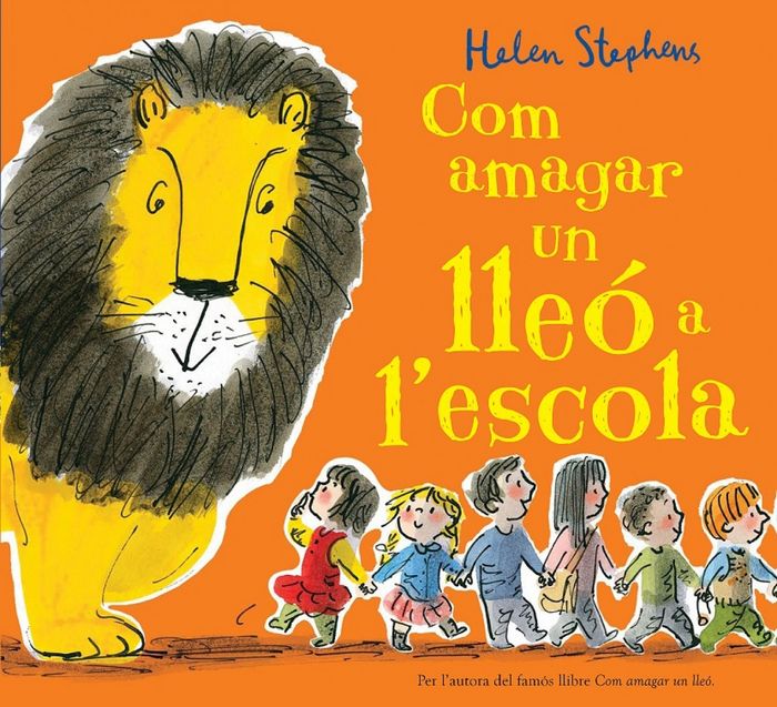 COM AMAGAR UN LLEó A L'ESCOLA, de STEPHENS | portada del libro