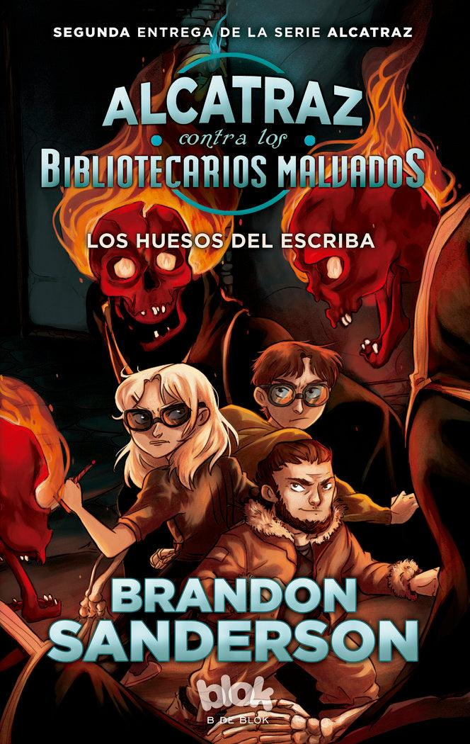 Los huesos del escriba (Alcatraz contra los Bibliotecarios Malvados 2), de Sanderson | portada del libro