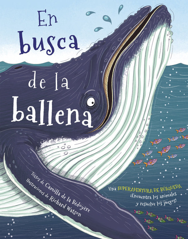En busca de la ballena, de Bédoyère, Camilla de la | portada del libro